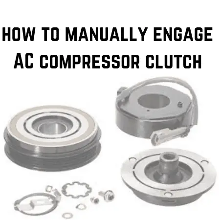 How To Manually Engage AC Compressor Clutch