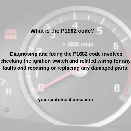 What is the P1682 code?